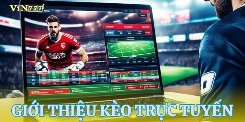 Khái quát tỷ lệ kèo trực tuyến