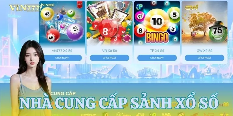 Tổng hợp các nhà cung cấp cho sảnh xổ số